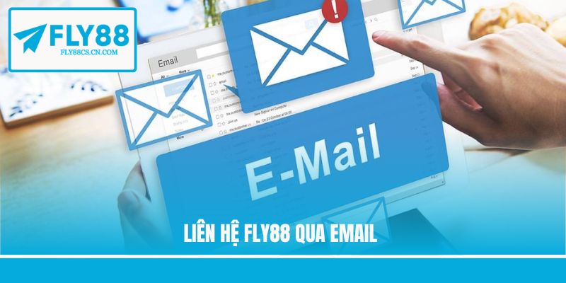 Liên hệ Fly88 qua email